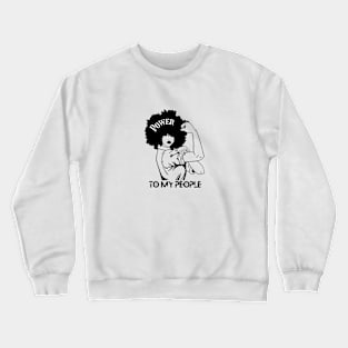 Afro Woman - Power To My People Crewneck Sweatshirt